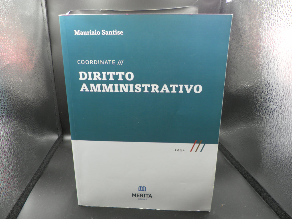 Coordinate di diritto amministrativo di Maurizio Santise
